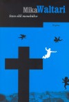 Mika Waltari - Isten el�l menek�lve