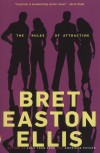 Bret Easton Ellis - The Rules of Attraction