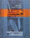 Martin Aigner - G�nter M. Ziegler - Bizony�t�sok a k�nyvb�l