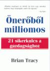 Brian Tracy - �ner�b�l milliomos