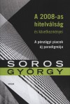 Soros Gy�rgy - A 2008-as hitelv�ls�g �s k�vetkezm�nyei