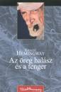 Ernest Hemingway - Az �reg hal�sz �s a tenger