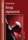 Pr�nay Bence - Borjogi alapismeretek
