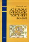 Horv�th Jen� - Az eur�pai integr�ci� t�rt�nete 1945-2002