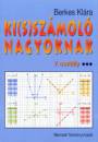Berkes Kl�ra - Ki(s)sz�mol� nagyoknak 7. oszt�ly