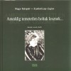 Nagy G�sp�r - Szakolczay Lajos - Ameddig temetetlen holtak lesznek...
