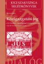 R�zs�s Eszter - K�zigazgat�si jog