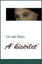 Osv�th P�ter - A k�s�rlet