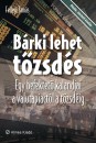 Fellegi Tam�s - B�rki lehet t�zsd�s