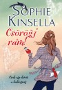 Sophie Kinsella - Cs�r�gj r�m!