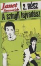 Janet Evanovich - A szingli fejvad�sz 2. r�sz