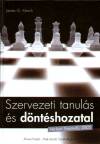 Csontos Annam�ria(Szerk.) - L�ngfalvy Anna(Szerk.) - James G. March - Szervezeti tanul�s �s d�nt�shozatal