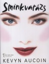 Kevyn Aucoin - Sminkvar�zs