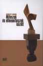 Miskolczy Ambrus - M�toszok �s ellenm�toszok k�z�tt