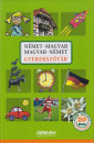 Hessky Regina(Szerk.) - N�met-magyar, magyar-n�met gyereksz�t�r