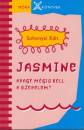 Sohonyai Edit - Jasmine, avagy m�gis kell a szerelem?