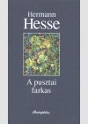 Hermann Hesse - A pusztai farkas