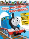 R�bert Zs�fia(Szerk.) - Thomas, a g�zmozdony - Mozdonyok nagy k�nyve