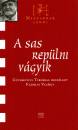  - A sas rep�lni v�gyik