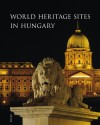 Ill�s Andrea - World Heritage Sites in Hungary