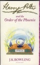 J.K. Rowling - Harry Potter and the Order of the Phoenix