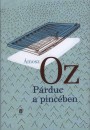 �mosz Oz - P�rduc a pinc�ben