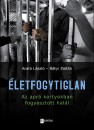 Arat� L�szl� - B�tyi Zolt�n - �letfogytiglan