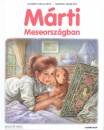 Gilbert Delahaye - Marcel Marlier - M�rti Meseorsz�gban