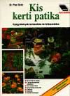 Dr. Paul Seitz - Kis kerti patika