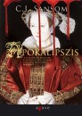 C. J. Sansom - Apokalipszis I-II.