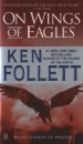Ken Follett - On Wings of Eagles