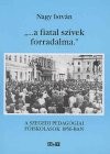 Nagy Istv�n - '...A fiatal sz�vek forradalma'