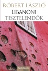 R�bert L�szl� - Libanoni tisztelend�k