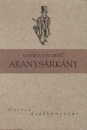 Kosztol�nyi Dezs� - Aranys�rk�ny