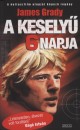 James Grady - A Kesely� hat napja