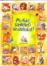  - Mondd, szereted az �llatokat?