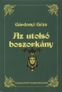 G�rdonyi G�za - Az utols� boszork�ny