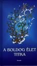 Gy�rgy Edit(V�l.) - A boldog �let titka