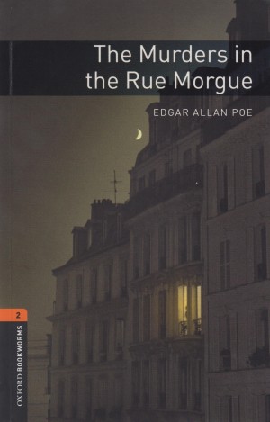 Edgar Allan Poe - The Murders in the Rue Morgue