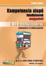 Szab� �gnes - Kompetencia  alap� feladatsorok magyarb�l 5. �s 6. oszt�lyosoknak