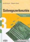 Bodn�r Istv�n - Magyary Gyula - Sz�vegszerkeszt�s
