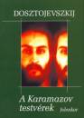 Fjodor Mihajlovics Dosztojevszkij - A Karamazov testv�rek I-II.