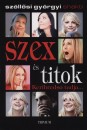 Sz�ll�si Gy�rgyi Shakti - Szex �s titok - Keribredso tudja...