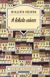 Miksz�th K�lm�n - A fekete v�ros