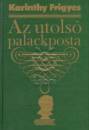 Karinthy Frigyes - Az utols� palackposta