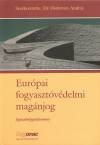 Dr. Osztovits Andr�s - Eur�pai fogyaszt�v�delmi mag�njog