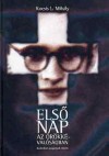 Kocsis L. Mih�ly - Els� nap az �r�kk�val�s�gban