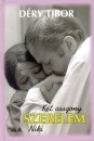 D�ry Tibor - K�t asszony - Szerelem - Niki