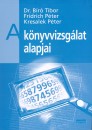 Dr. B�r� Tibor - Fridrich P�ter - Kresalek P�ter - A k�nyvvizsg�lat alapjai