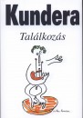 Milan Kundera - Tal�lkoz�